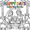Happy Days Seasonal Smart Guide Coloring Book – Jesus Is Born (Digital Printable PDF) | SmartGuidepro